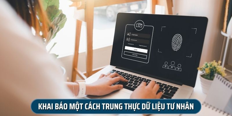 Khai báo một cách trung thực dữ liệu tư nhân