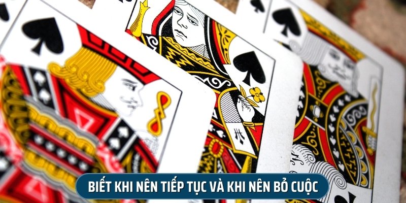 Bạn cần biết khi nên tiếp tục và khi nên bỏ cuộc